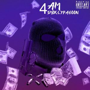 4am (Explicit)