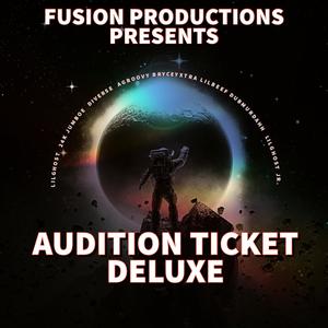 AUDITION TICKET DELUXE