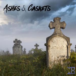 Ashes & Caskets