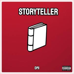 Storyteller (Explicit)