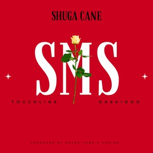 SMS(feat. Touchline & Daskidoh)