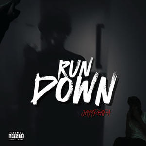RUN DOWN (Explicit)