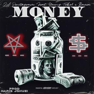Money(feat. Young Toke$ & Baeza) (Explicit)