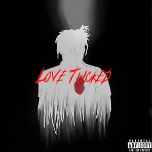 Love Tucked (Explicit)