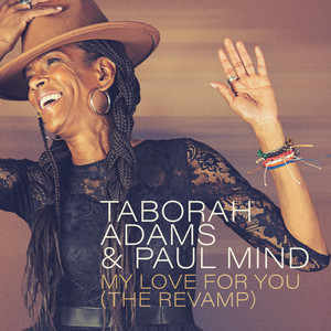 Taborah Adams - My Love For You (The Revamp)