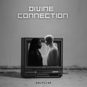 Divine Connection