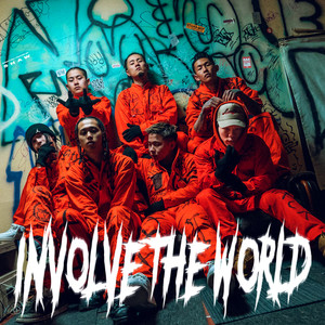 Involve The World (Explicit)