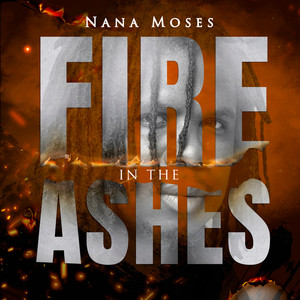 Fire In The Ashes