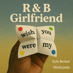 R&B Girlfriend