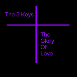 The Glory Of Love