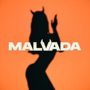 Malvada (Explicit)