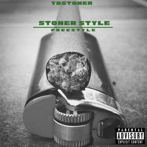 Stoner Style (Explicit)