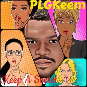 Keep A Secret (Explicit)