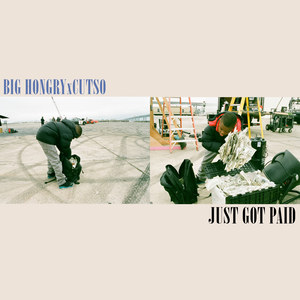 Just Got Paid (Explicit)