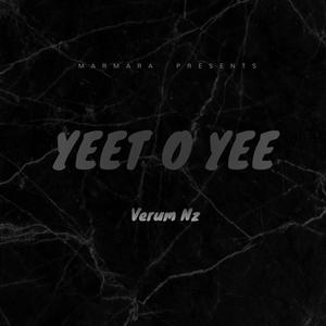 YEET O YEE (REMIX|Explicit)