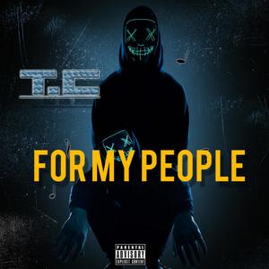 For My People (Explicit)