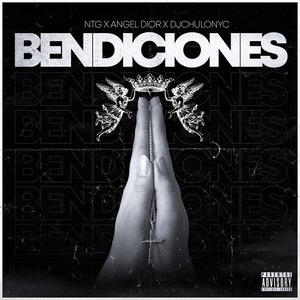 Bendiciones (Explicit)