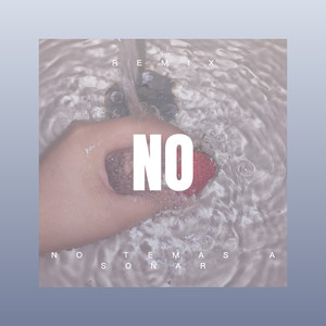 No temas a soñar (Remix)
