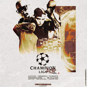 Champion Liga, Vol. 3 (Explicit)