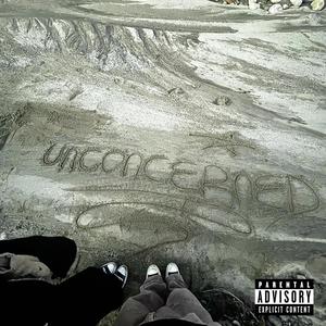 Unconcerned (Explicit)