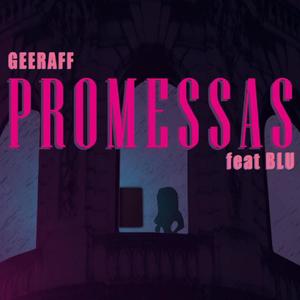 Promessas (feat. Blutab)