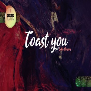 Toast You