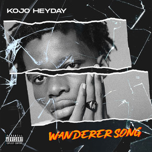 Wanderer Song (Explicit)