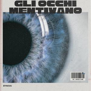 gli occhi mentivano (Explicit)