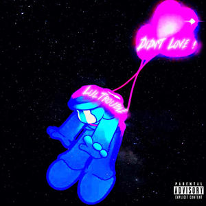 Didn't love / march 28 (Explicit)