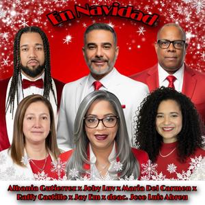 EN NAVIDAD (feat. Joby Luv, Jay Em El Artista, Raffy Castillo, Maria Del Carmen Parrales & Deac. Jose Luis Abreu)