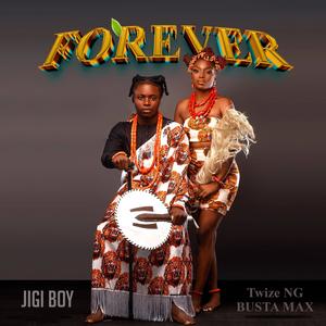 Forever (feat. Twize ng & Busta max)