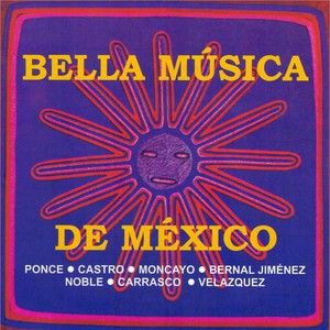 Bella Música De México