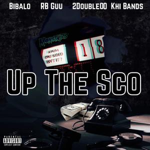 Up The Sco (Explicit)