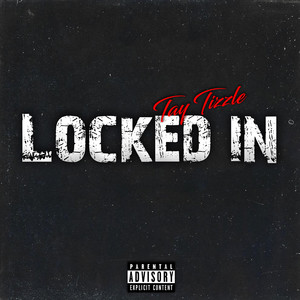 Locked In (Explicit)