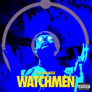 Watchmen (Explicit)