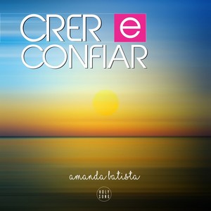 Crer e Confiar