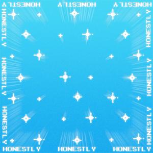 Honestly (Explicit)
