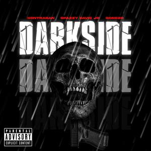 Darkside (feat. Spazzy Davis Jr & Gonezo) [Explicit]