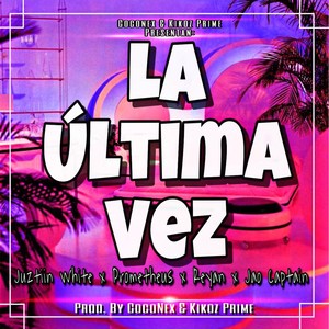 La ultima vez