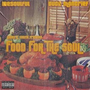 Food for the Soul (Explicit)