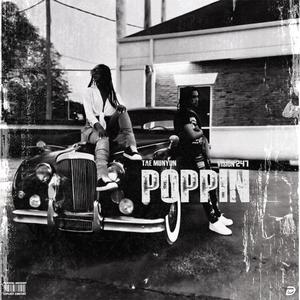 Poppin (feat. Tae Marion) [Explicit]