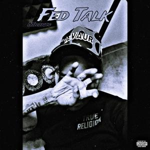 Fed Talk (Explicit)