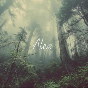 Alive