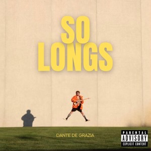 So Longs (Explicit)