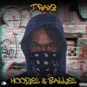 Hoodies & Ballies (Clean Version)