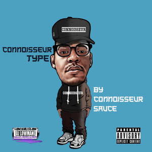 Connoisseur Type EP (Explicit)