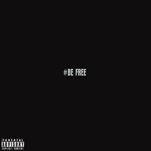 BeFree (Explicit)