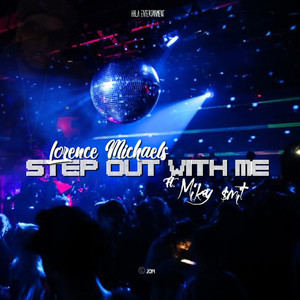 Step Out With Me (Explicit)
