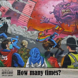 How Many Times? (Explicit)