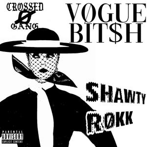 Vøgue Bit$h (feat. Slump Audios) (Explicit)